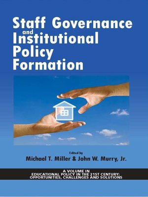 cover image of Staff Governance and Institutional Policy Formation